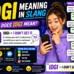 IDGI Meaning Slang: What It Means in Text & Chat
