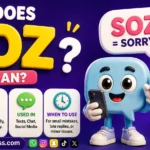 What Does Soz Mean? Slang Meaning Explained